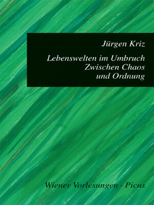 cover image of Lebenswelten im Umbruch. Zwischen Chaos und Ordnung